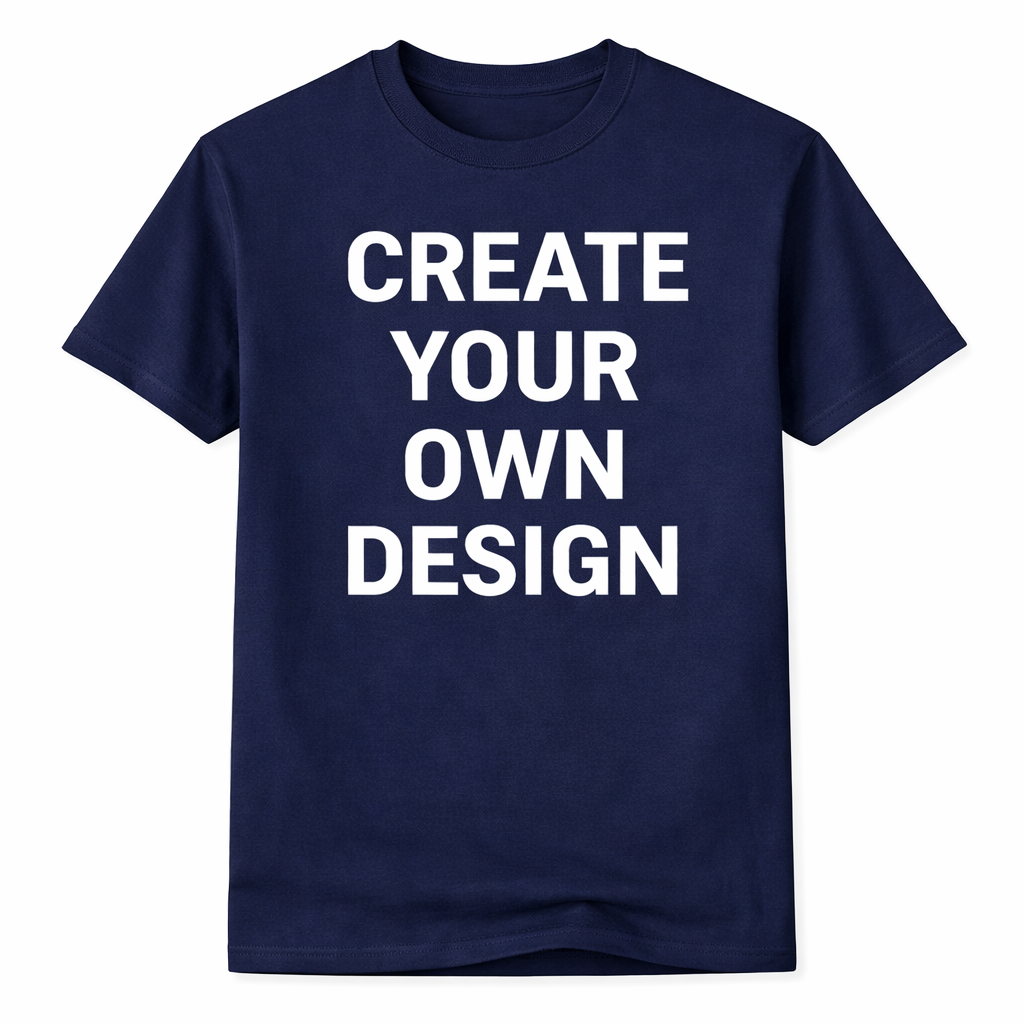 Navy blue t-shirt with 'Create Your Own Design' text on a white background