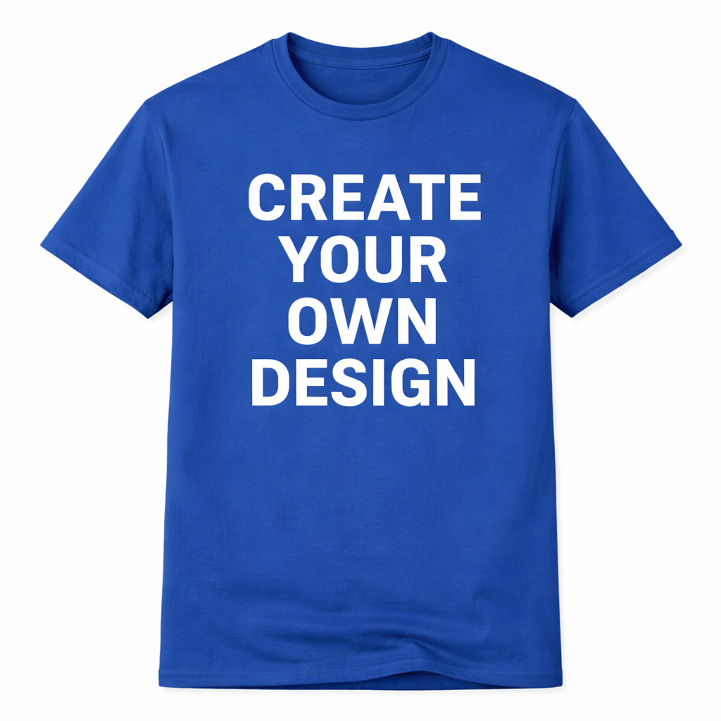 Blue t-shirt with 'Create Your Own Design' text on a white background